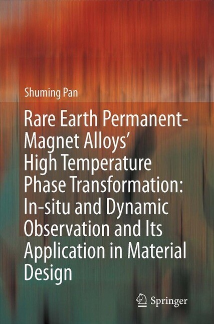 Rare Earth Permanent-Magnet Alloys' High Temperature Phase Transformation - Shuming Pan