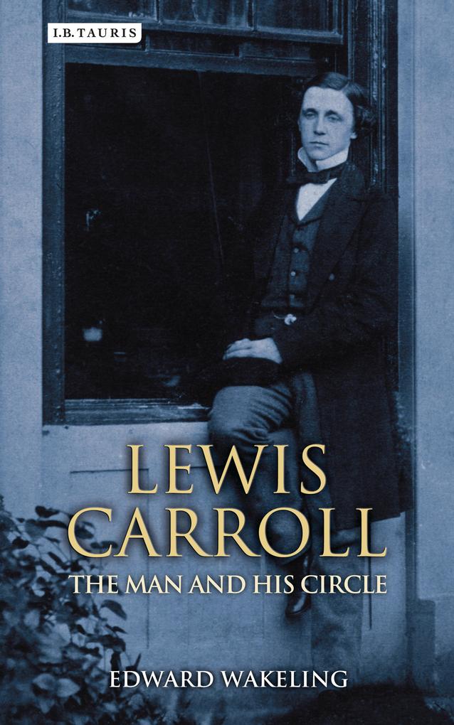 Lewis Carroll - Edward Wakeling