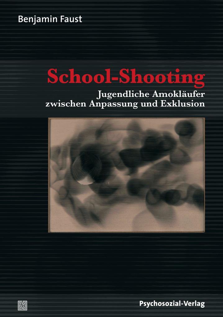 School-Shooting - Benjamin Faust