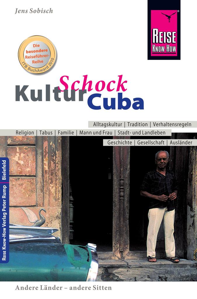 Reise Know-How KulturSchock Cuba - Jens Sobisch