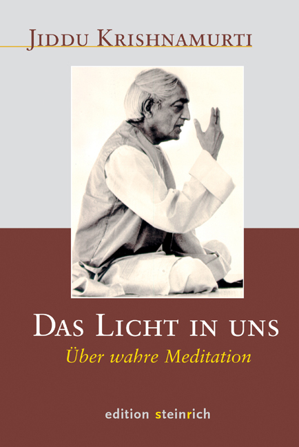 Edition Steinrich Licht Das In Uns, Fachbücher Von Jiddu Krishnamurti - Bild 4