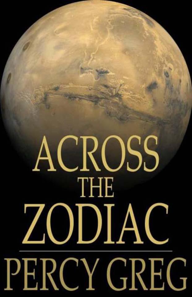 Across the Zodiac als eBook von Percy Greg - Sheba Blake Publishing