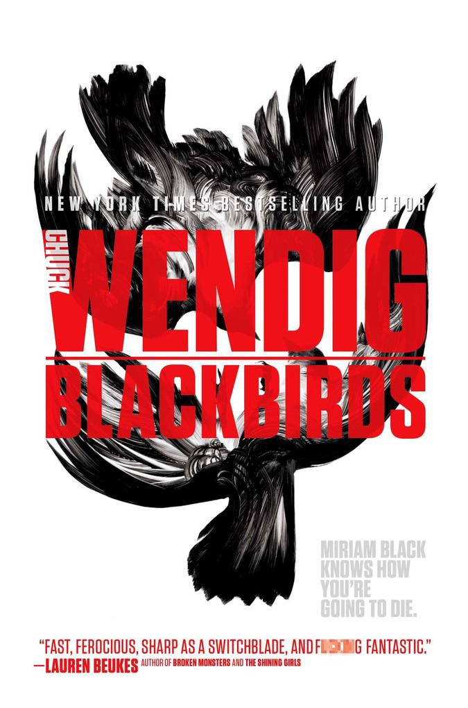 Blackbirds - Chuck Wendig