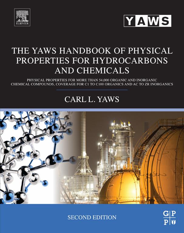 The Yaws Handbook of Physical Properties for Hydrocarbons and Chemicals als eBook von Carl L. Yaws - Elsevier S&T