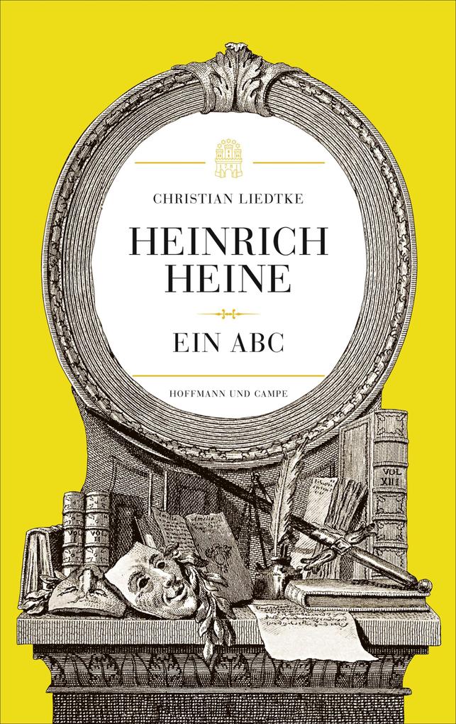 Heinrich Heine - Christian Liedtke