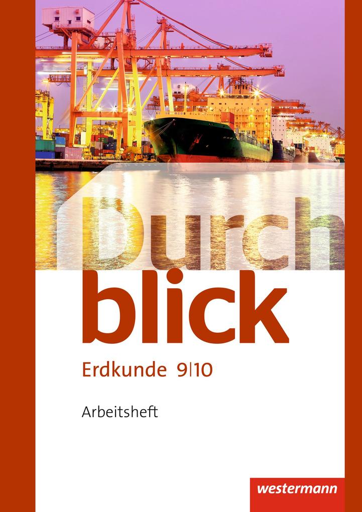 Durchblick Erdkunde 9 / 10. Arbeitsheft. Realschulen. Niedersachsen - Bild 4