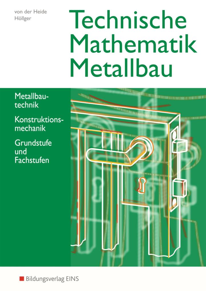 Westermann Berufl.bildung Technische Mathematik Metallbau. Schulbuch - Bild 4