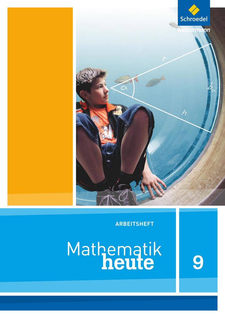 Mathematik heute 9: Arbeitsheft. Nordrhein-Westfalen