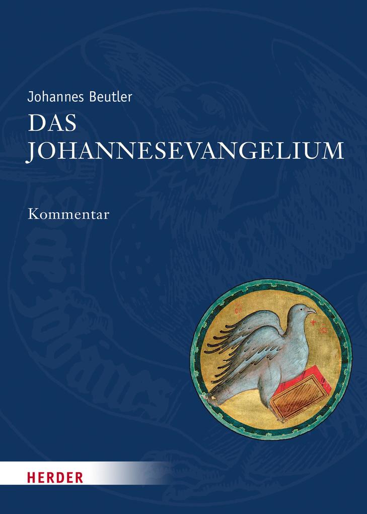 Das Johannesevangelium - Johannes Beutler