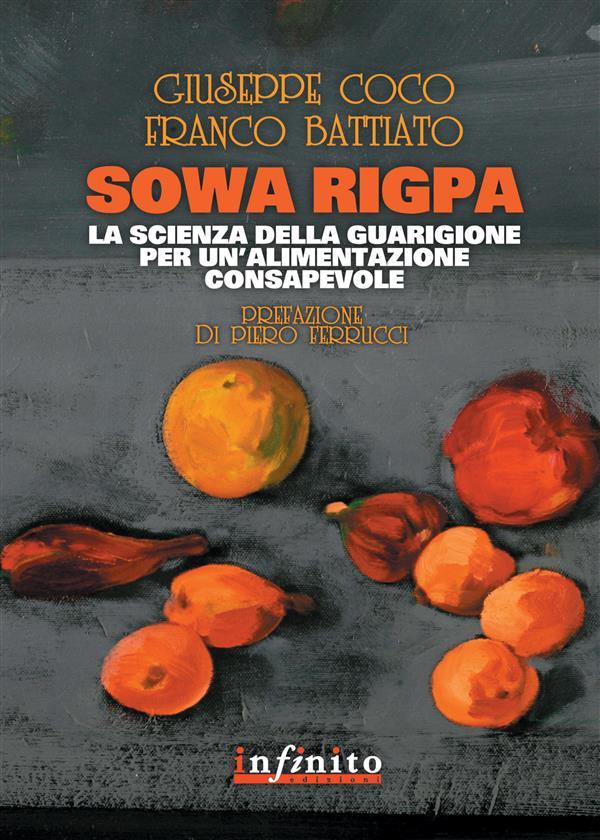 Sowa Rigpa - Giuseppe Coco/ Franco Battiato