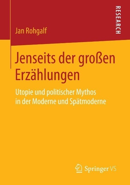 Jenseits der großen Erzählungen - Jan Rohgalf