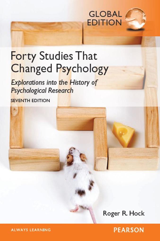 Forty Studies that Changed Psychology PDF ebook Global Edition