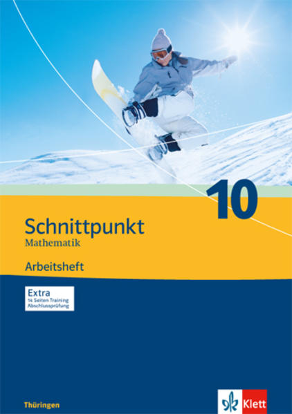Schnittpunkt Mathematik - Ausgabe für Thüringen. Arbeitsheft plus Lösungsheft 10. Schuljahr