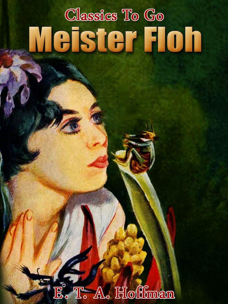 Meister Floh - E. T. A. Hoffmann