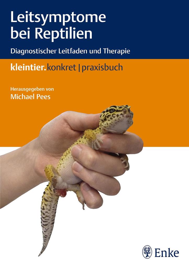 Leitsymptome bei Reptilien Michael Pees - Bild 5