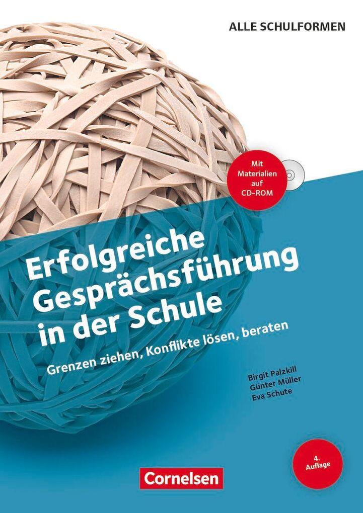 Cornelsen Erfolgreiche Gesprächsführung In Der Schule, Fachbücher Von Birgit Palzkill, Günter Müller, Eva Schute - Bild 4