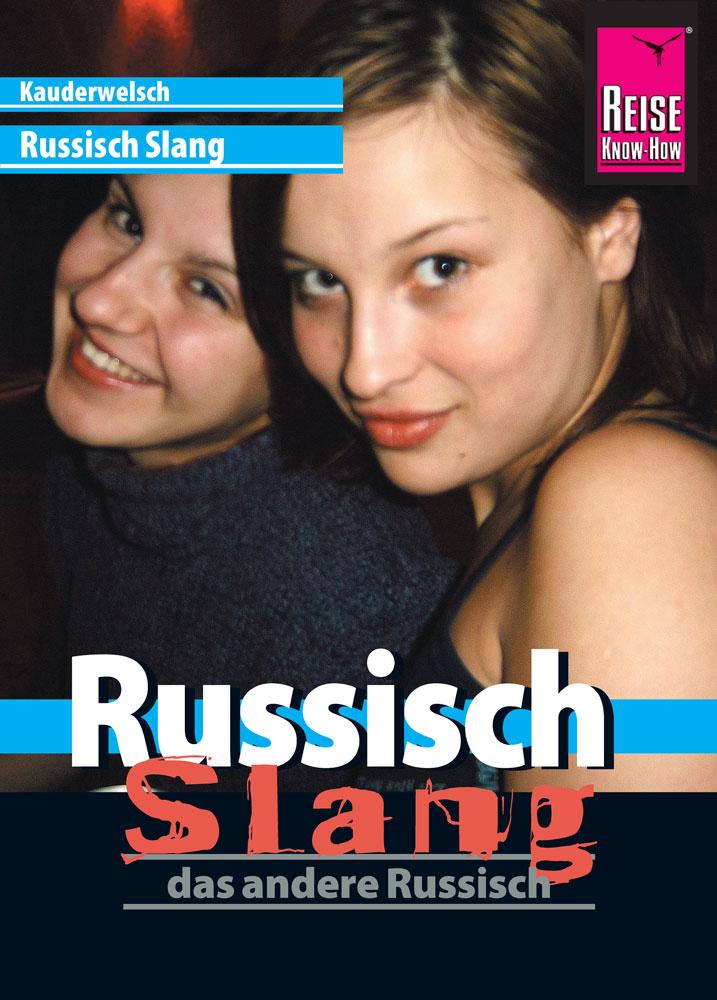 Kauderwelsch Sprachführer Russisch Slang - das andere Russisch Holger Knauf - Bild 7