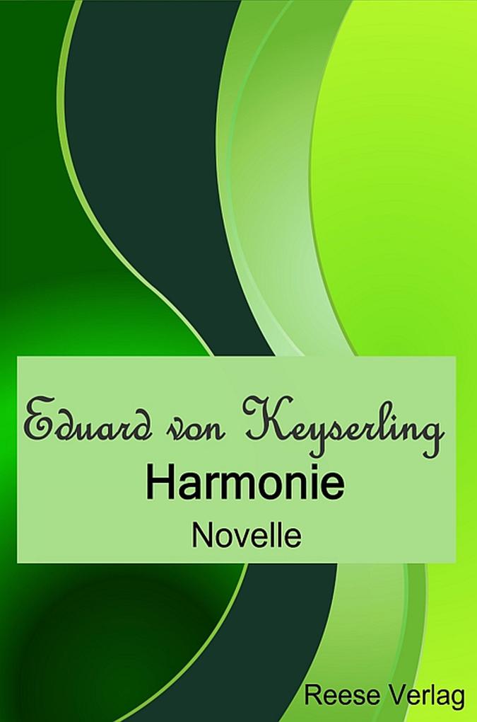 Harmonie - Eduard Von Keyserling