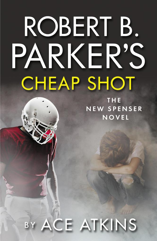 Robert B Parker's Cheap Shot
