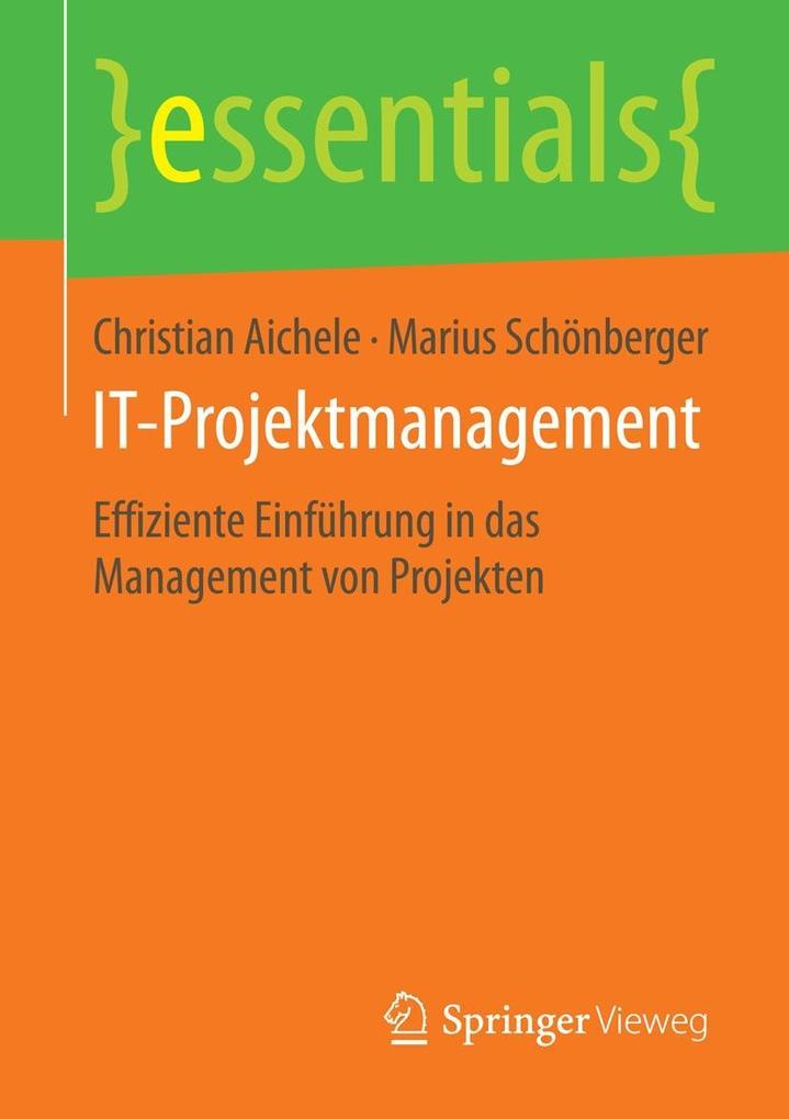 IT-Projektmanagement - Christian Aichele/ Marius Schönberger