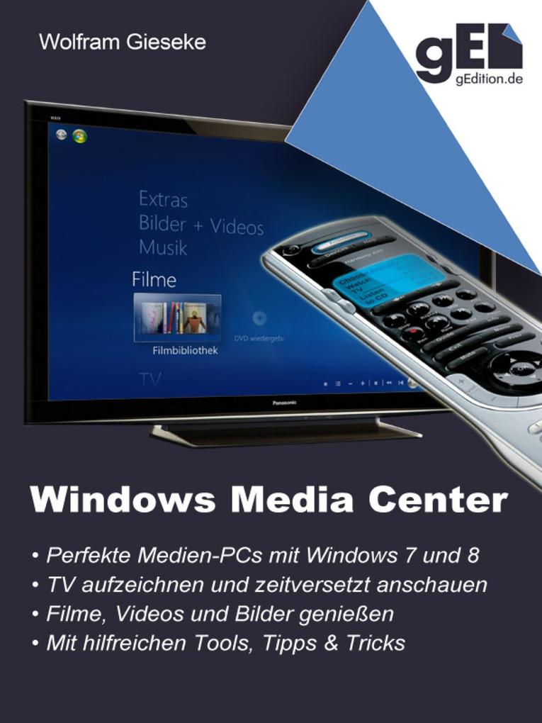 Windows Media Center - Wolfram Gieseke