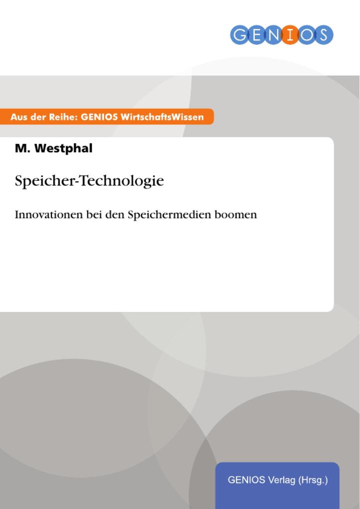 Speicher-Technologie - M. Westphal