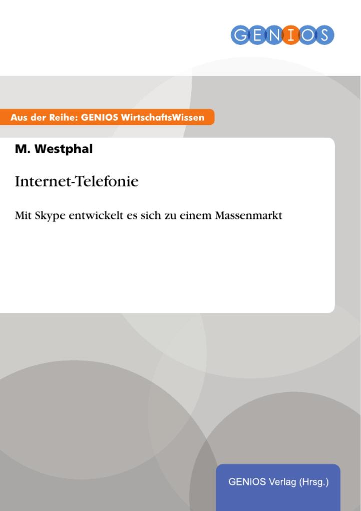 Internet-Telefonie - M. Westphal
