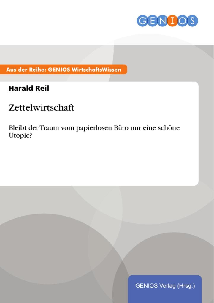 Zettelwirtschaft - Harald Reil