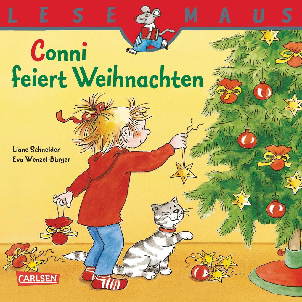 LESEMAUS: Conni feiert Weihnachten - Liane Schneider
