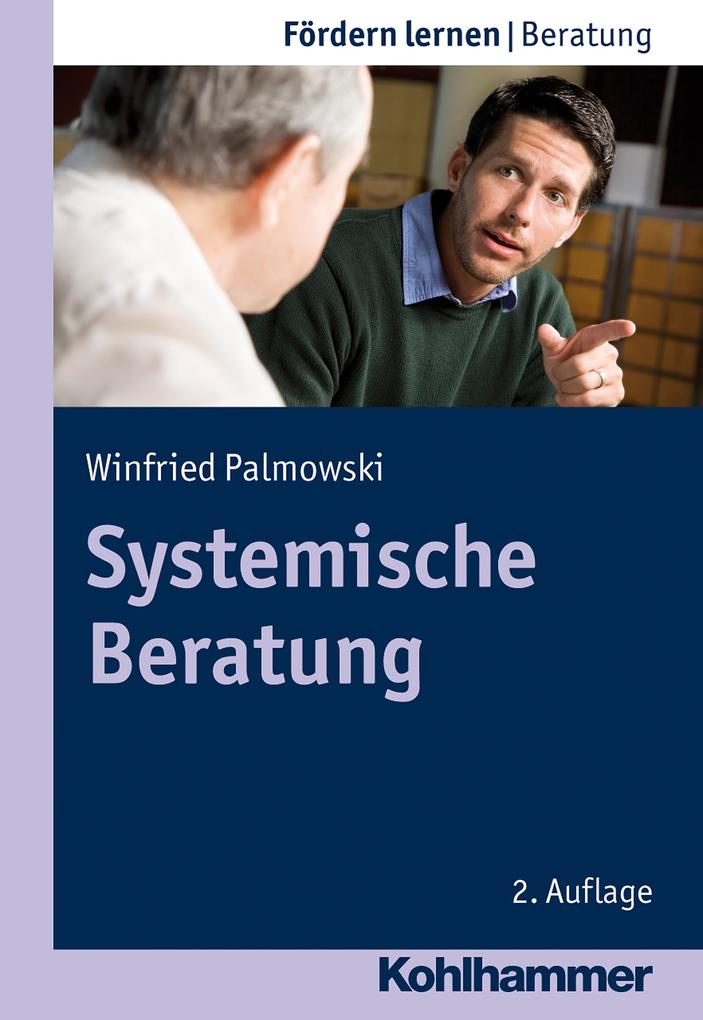 Systemische Beratung - Winfried Palmowski