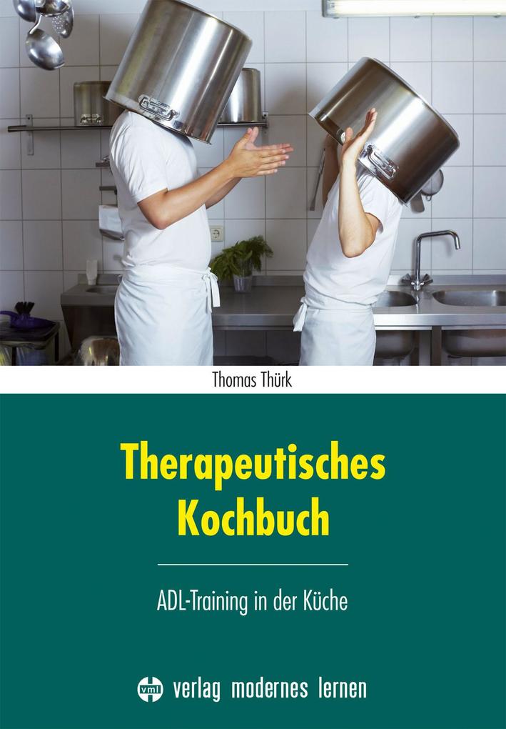 Therapeutisches Kochbuch: ADL-Training in der Küche - Bild 4