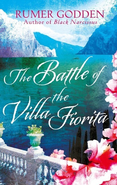 The Battle of the Villa Fiorita - Rumer Godden