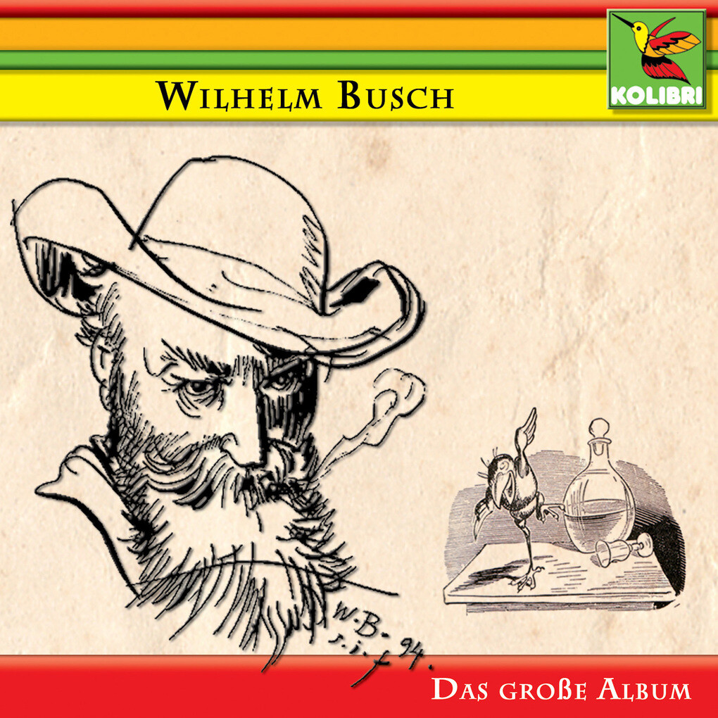 Wilhelm Busch - Das große Album - Wilhelm Busch