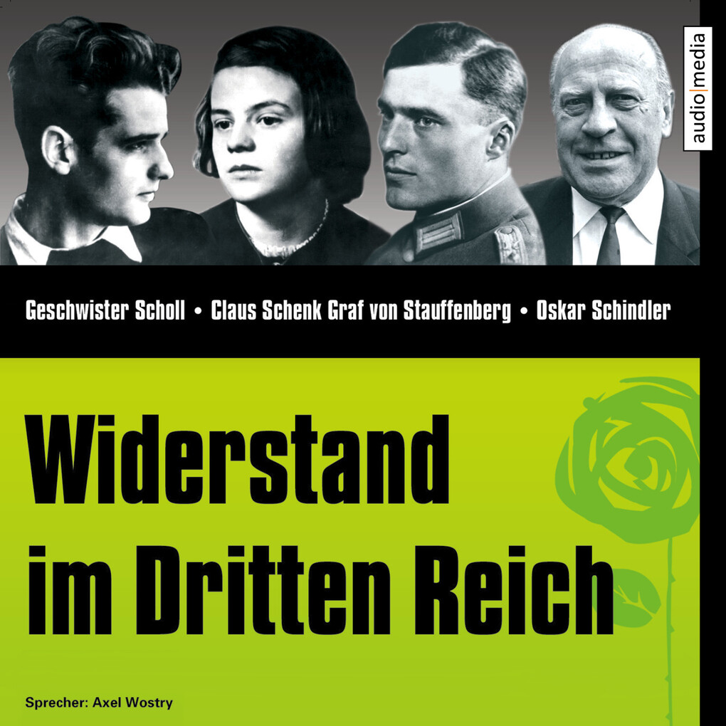 CD WISSEN - Widerstand im Dritten Reich - Stephanie Mende