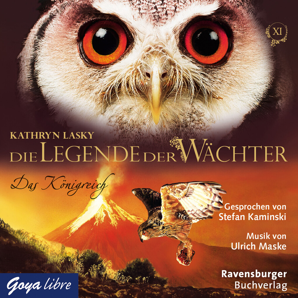 Die Legende der Wächter 11: Das Königreich - Kathryn Lasky