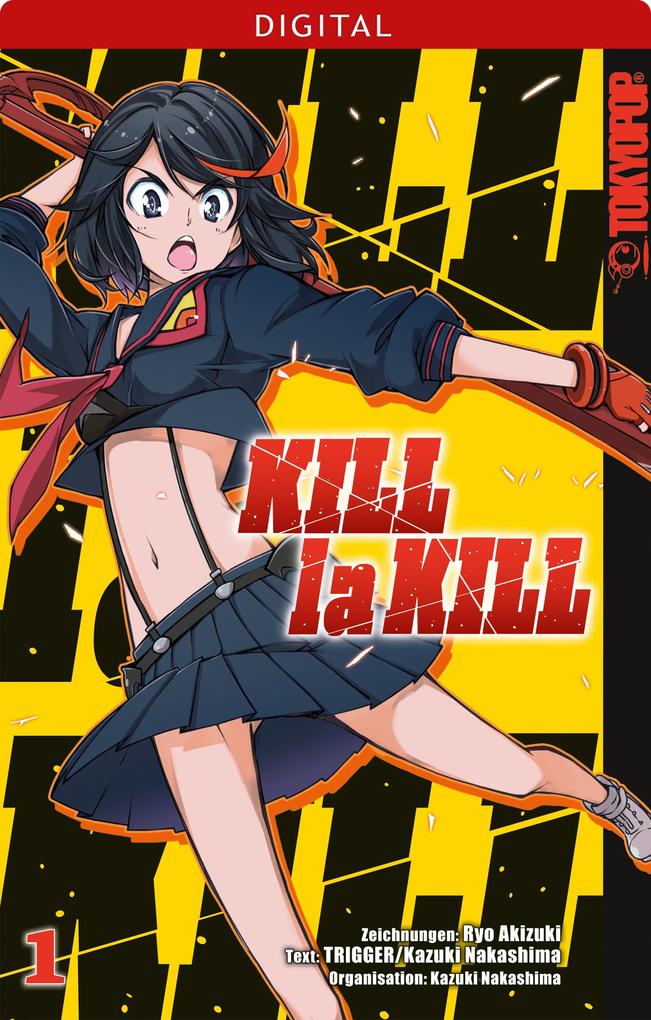 Kill la Kill 01 - Kazuki Nakashima/ Ryo Akizuki/ Trigger
