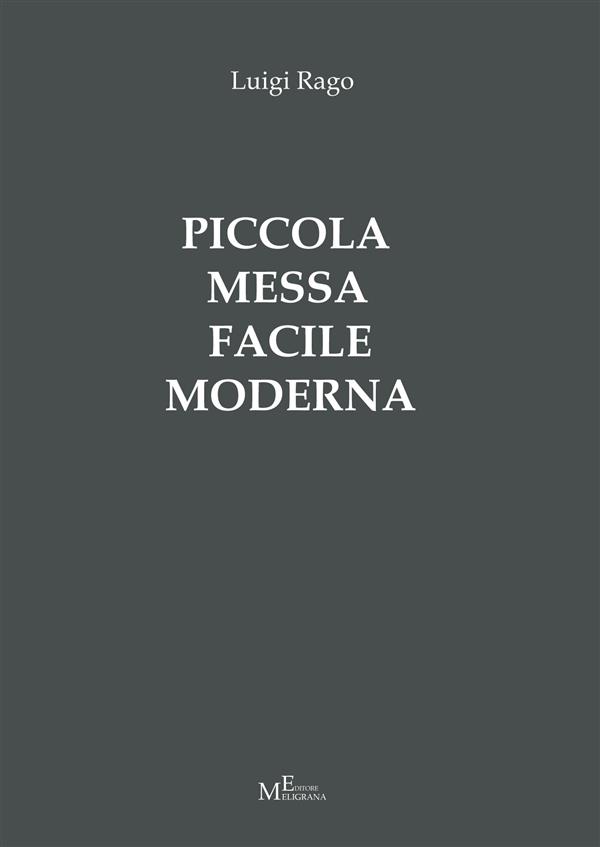 Piccola Messa facile moderna als eBook von Luigi Rago - Meligrana Giuseppe Editore