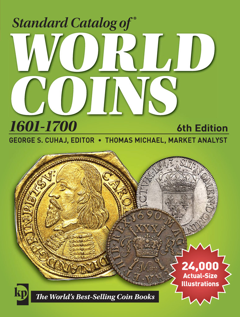 Standard Catalog of World Coins, 1601-1700 als eBook von - F+W Media