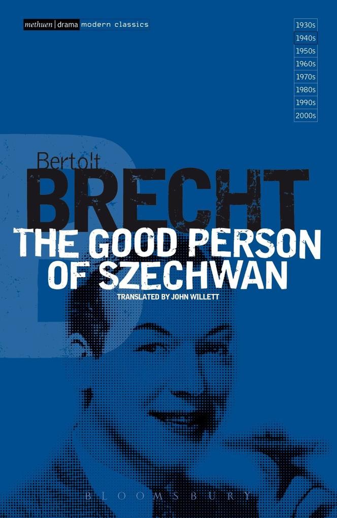 The Good Person Of Szechwan - Bertolt Brecht