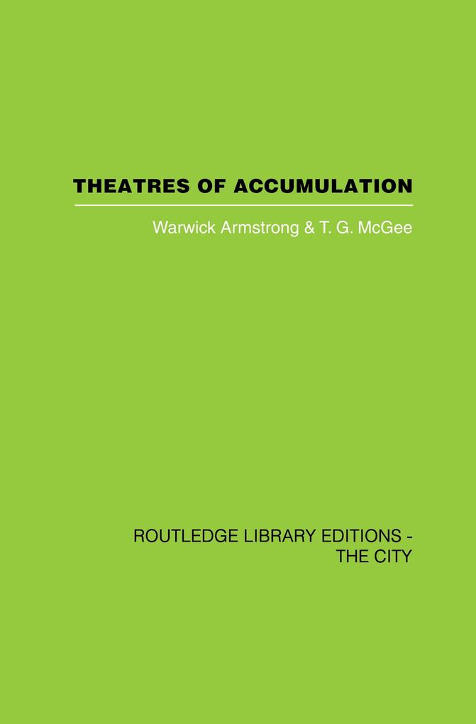 Theatres of Accumulation - Warwick Armstrong/ T. G. McGee