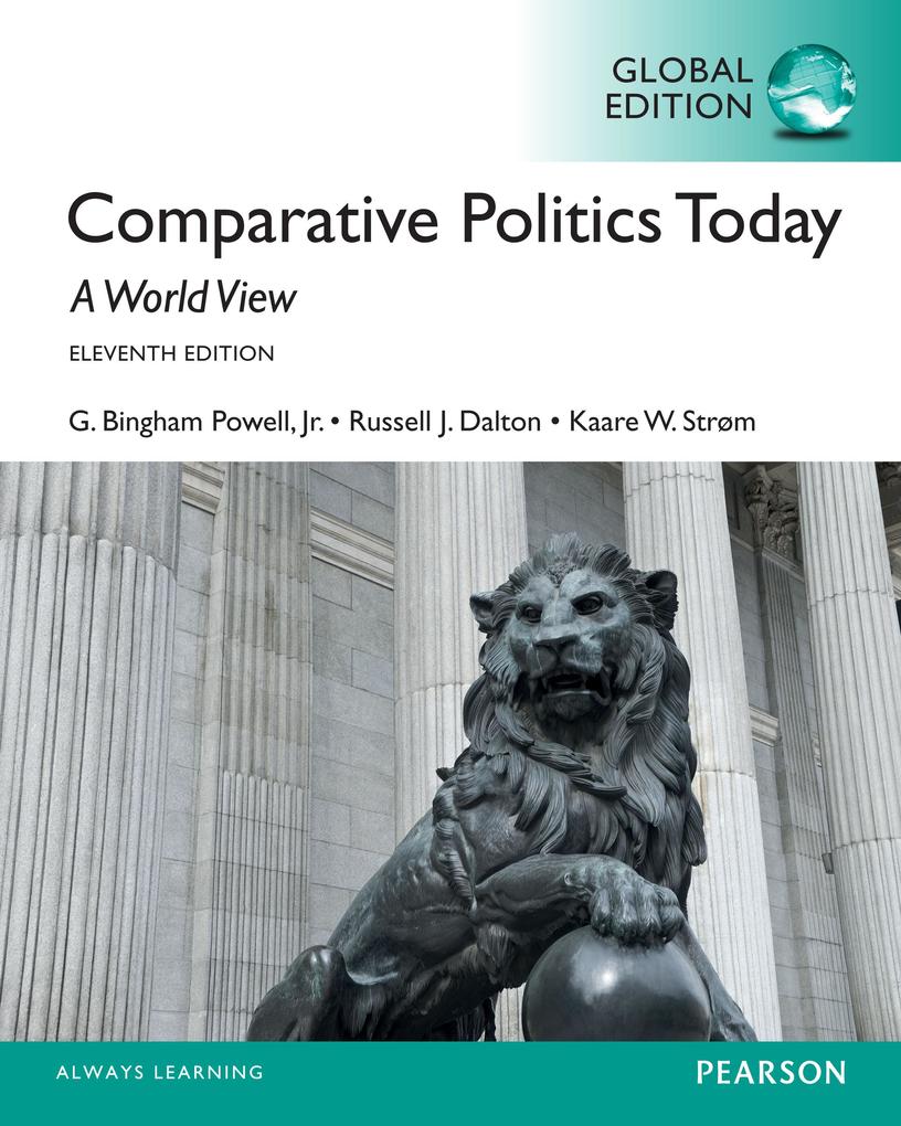 Comparative Politics Today: A World View PDF eBook Global Edition