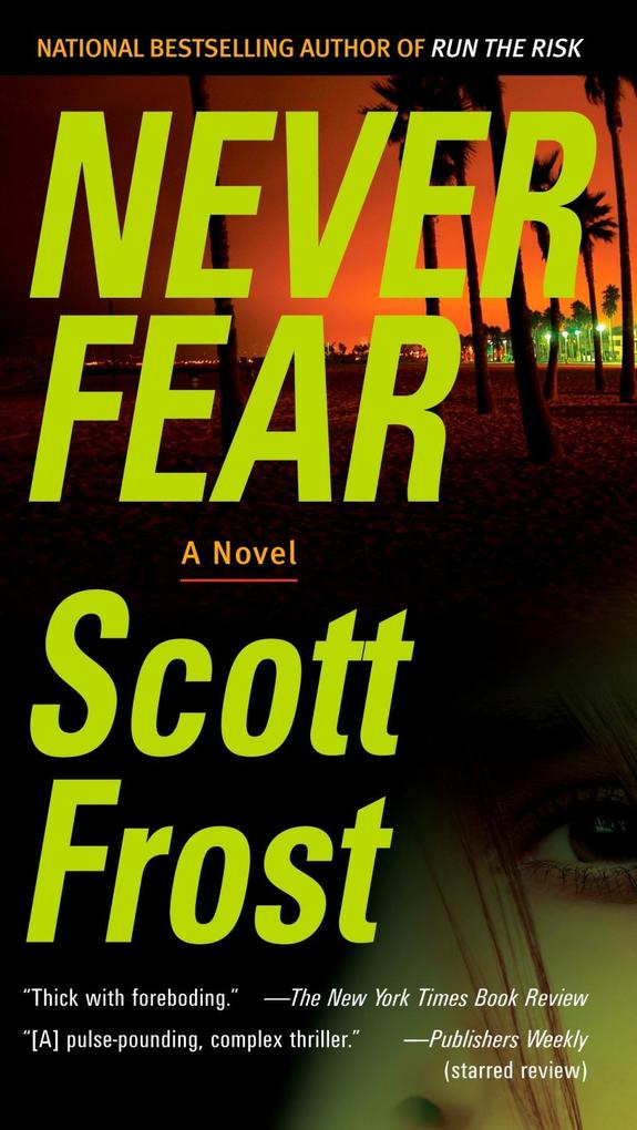 Never Fear - Scott Frost