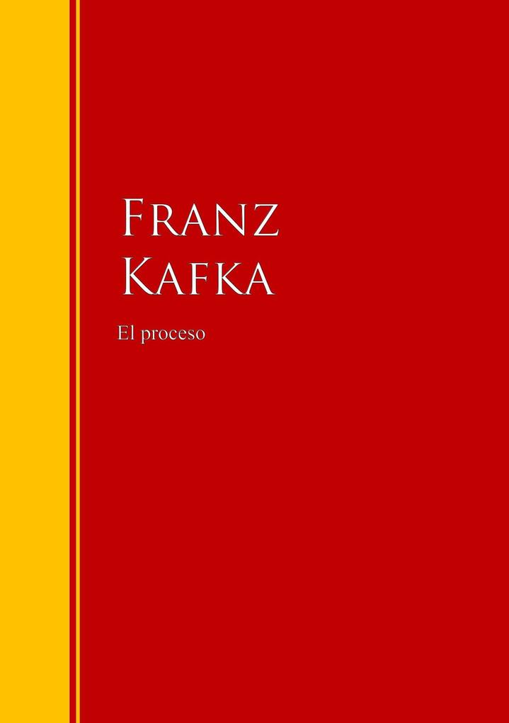 El proceso - Franz Kafka