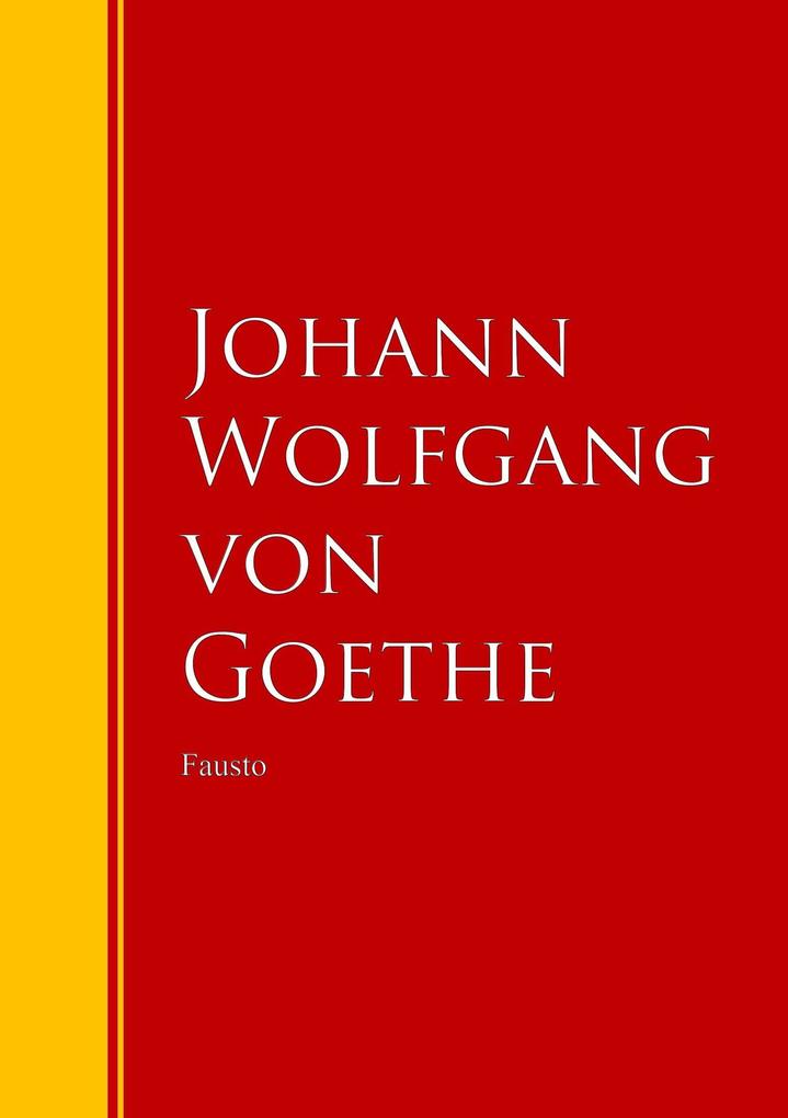 Fausto - Johann Wolfgang von Goethe