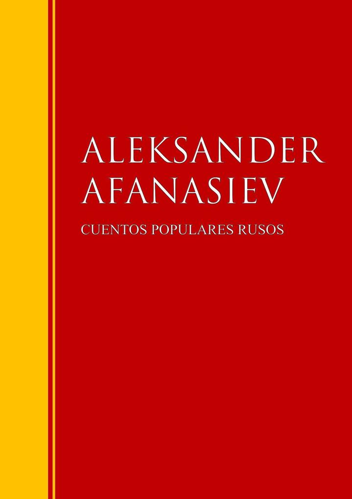 Cuentos populares rusos - Aleksandr Afanasiev