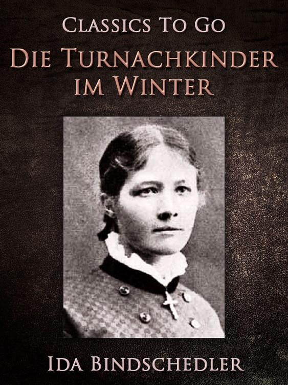 Die Turnachkinder im Winter - Ida Bindschedler