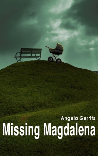 Missing Magdalena - Angela Gerrits