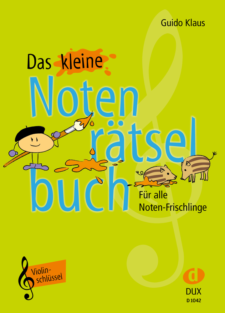 Edition Dux Das Kleine Notenrätselbuch, Fachbücher Von Guido Klaus - Bild 5