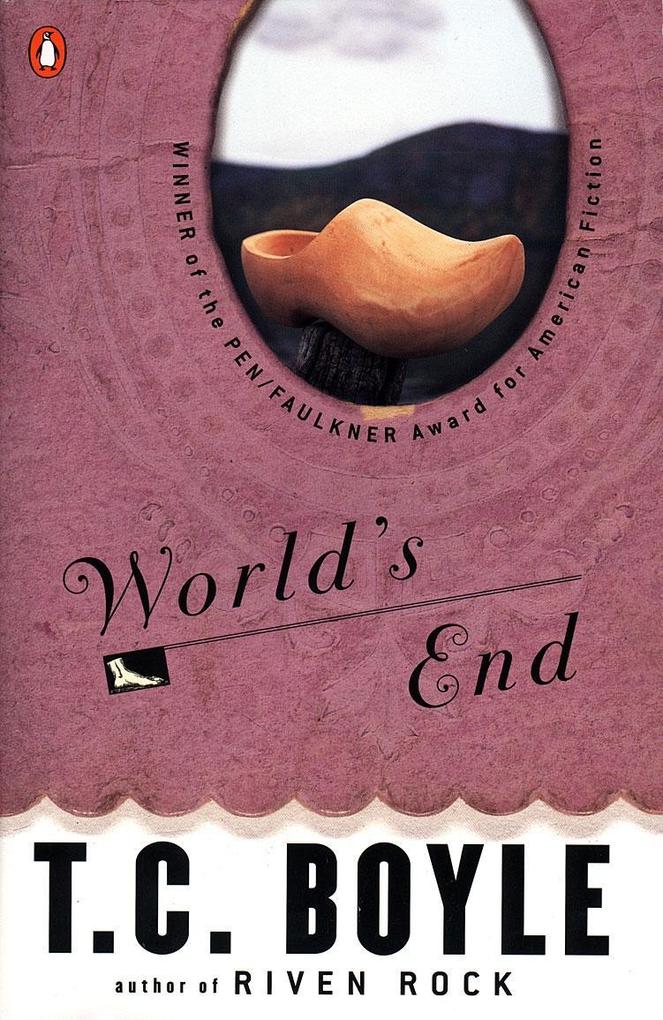 World's End - T. C. Boyle