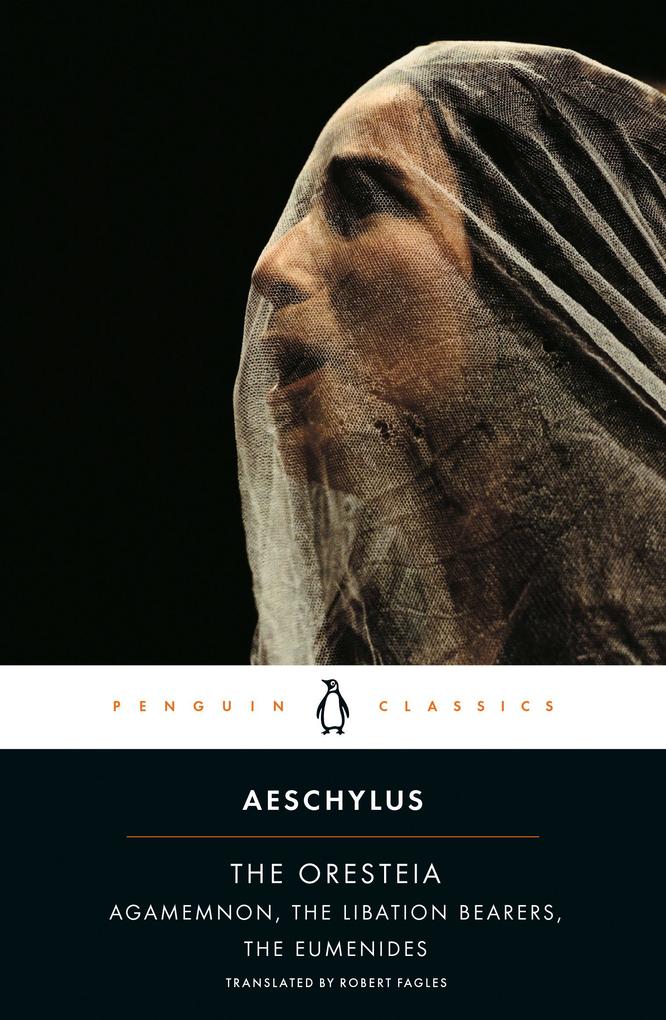 The Oresteia - Aeschylus